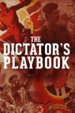 Watch The Dictator\'s Playbook Sflix