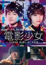 Watch Denei Shojo: Video Girl AI 2018 Sflix