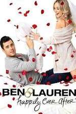 Watch Ben & Lauren Happily Ever After Sflix