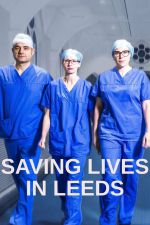 Watch Saving Lives in Leeds Sflix