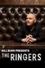 Watch Bill Burr Presents: The Ringers Sflix
