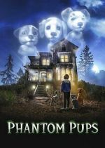 Watch Phantom Pups Sflix