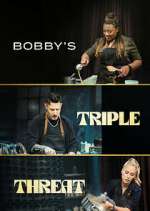 Watch Bobby's Triple Threat Sflix