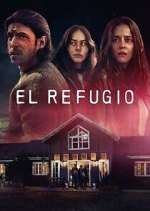 Watch El Refugio Sflix
