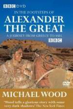 Watch In the Footsteps of Alexander the Great Sflix