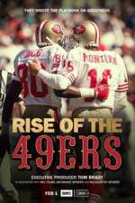 Watch Rise of the 49ers Sflix