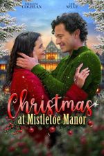 Christmas at Mistletoe Manor-hd