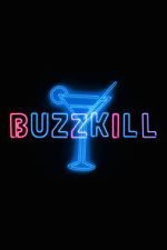 Buzzkill